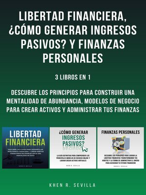 cover image of Libertad Financiera, ¿Cómo Generar Ingresos Pasivos? Y Finanzas Personales